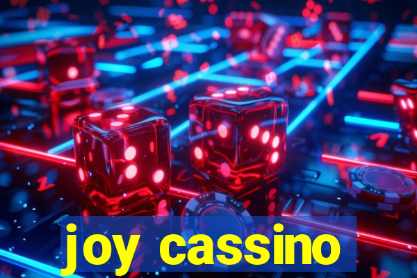 joy cassino